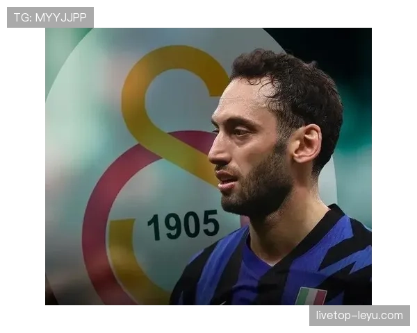 恰尔汗奥卢：中场硬度典范，稳步提升国际米兰防守核心竞争力